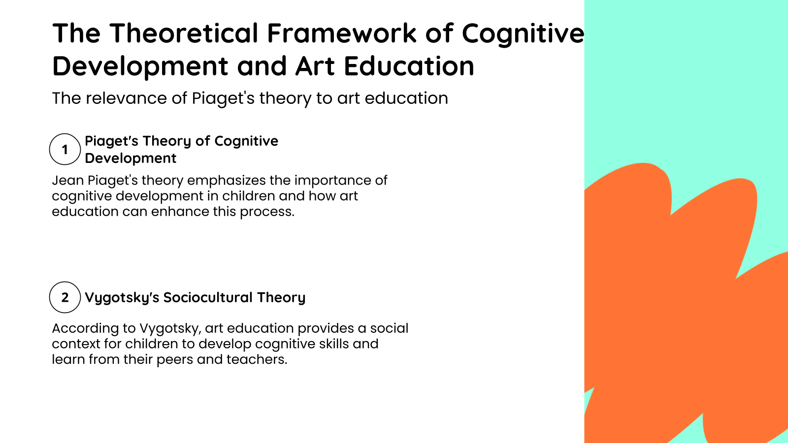 The Theoretical Framework of Cognitive Development and Art Education