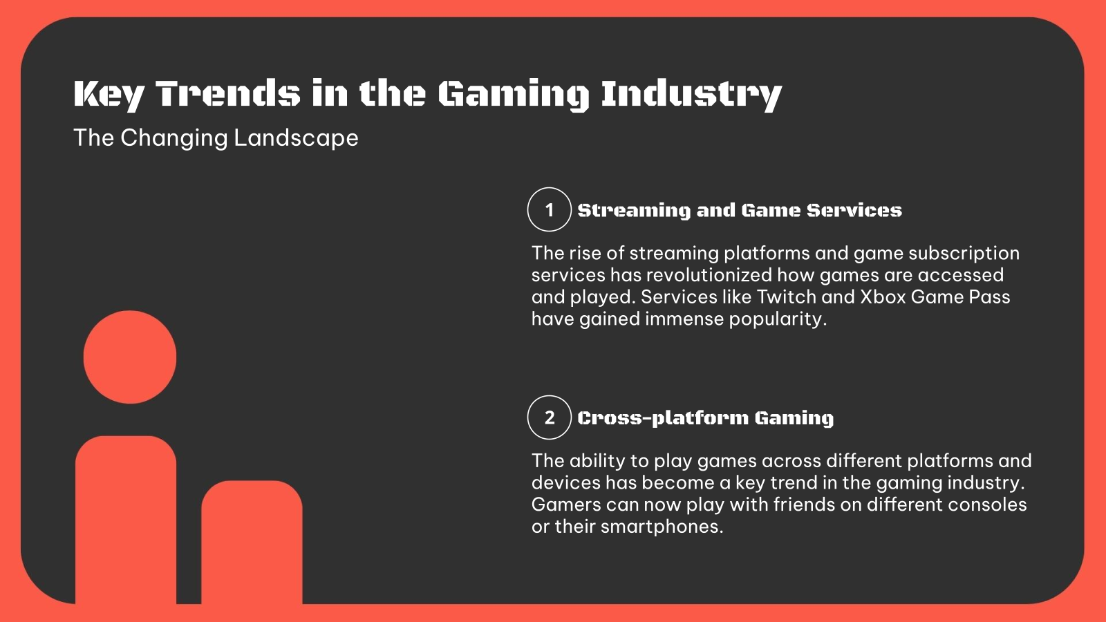 Key Trends in the Gaming Industry