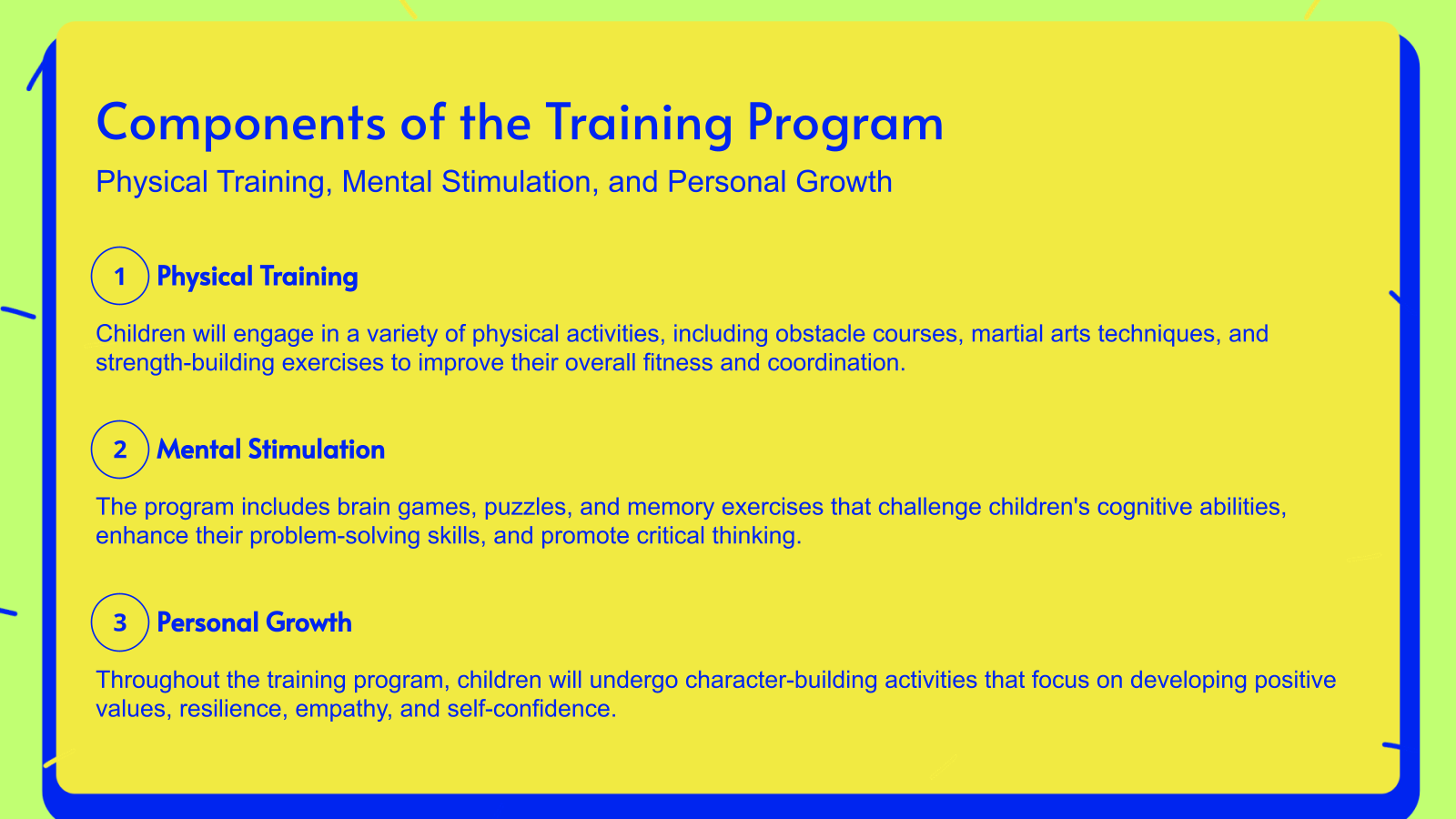 Components of the Training Program