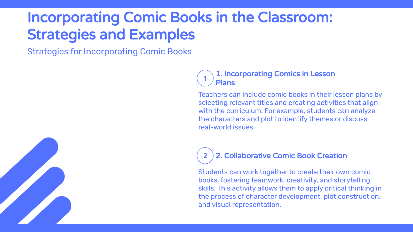 Incorporating Comic Books in the Classroom: Strategies and Examples