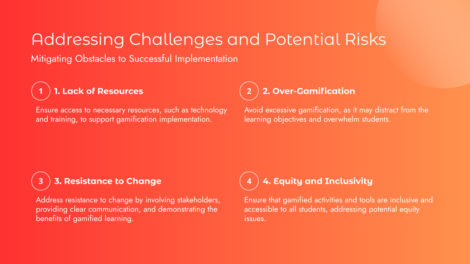 Addressing Challenges and Potential Risks