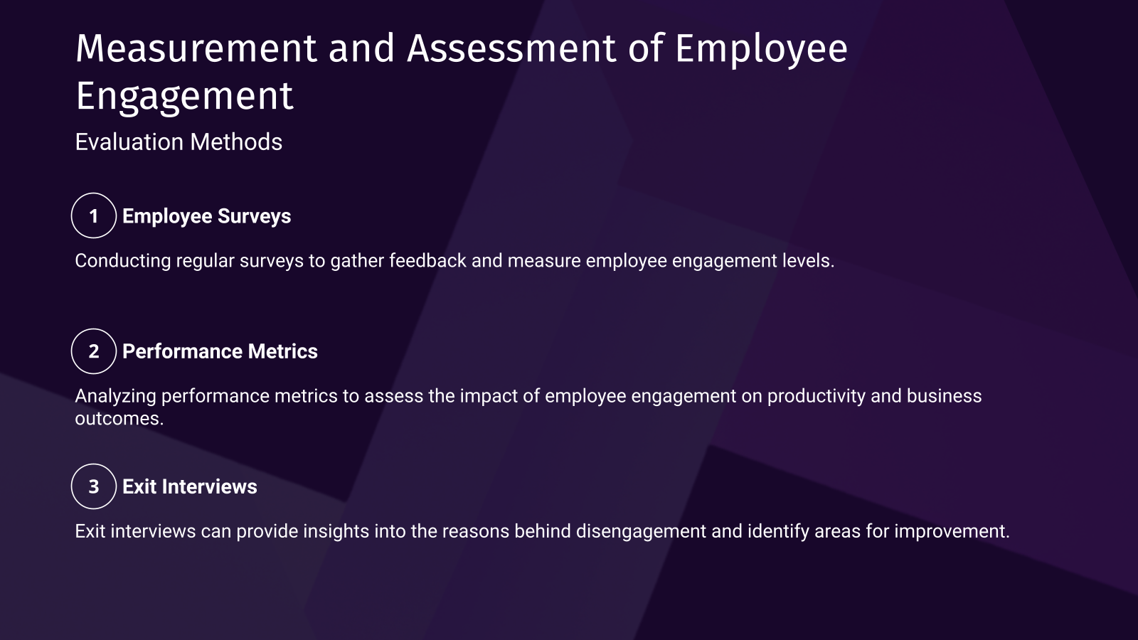 Measurement and Assessment of Employee Engagement