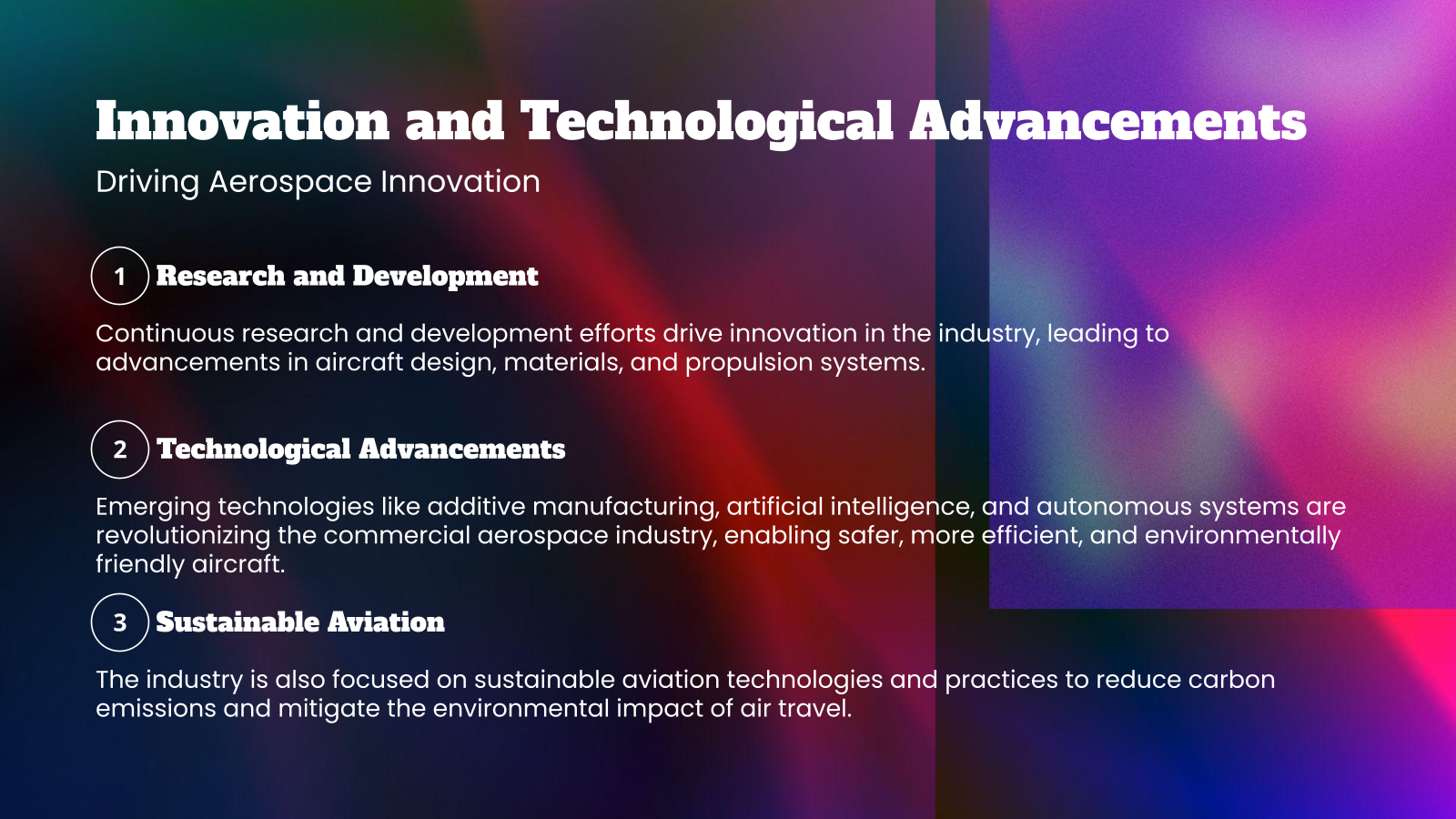 Innovation and Technological Advancements