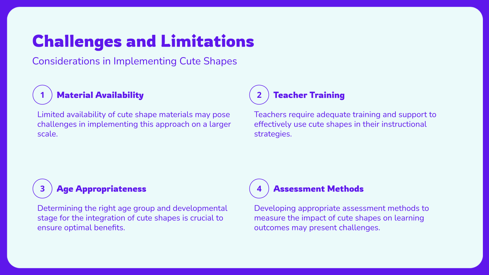 Challenges and Limitations