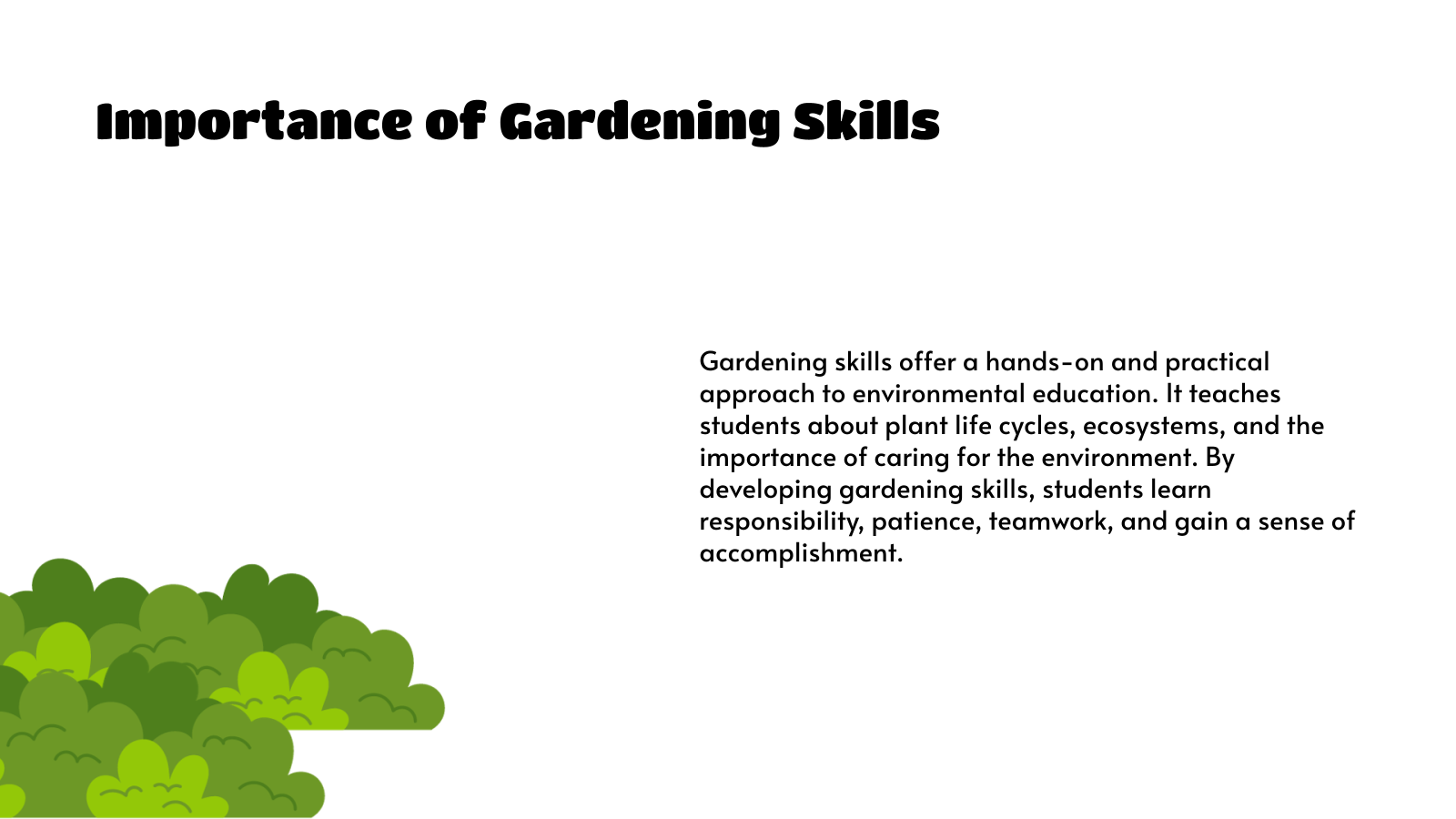 Importance of Gardening Skills