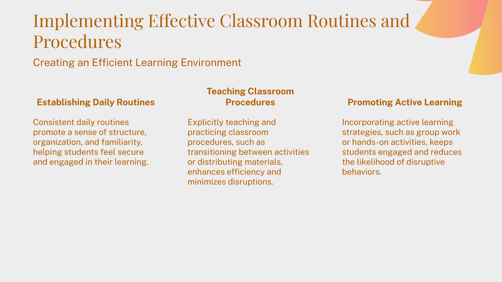 Implementing Effective Classroom Routines and Procedures