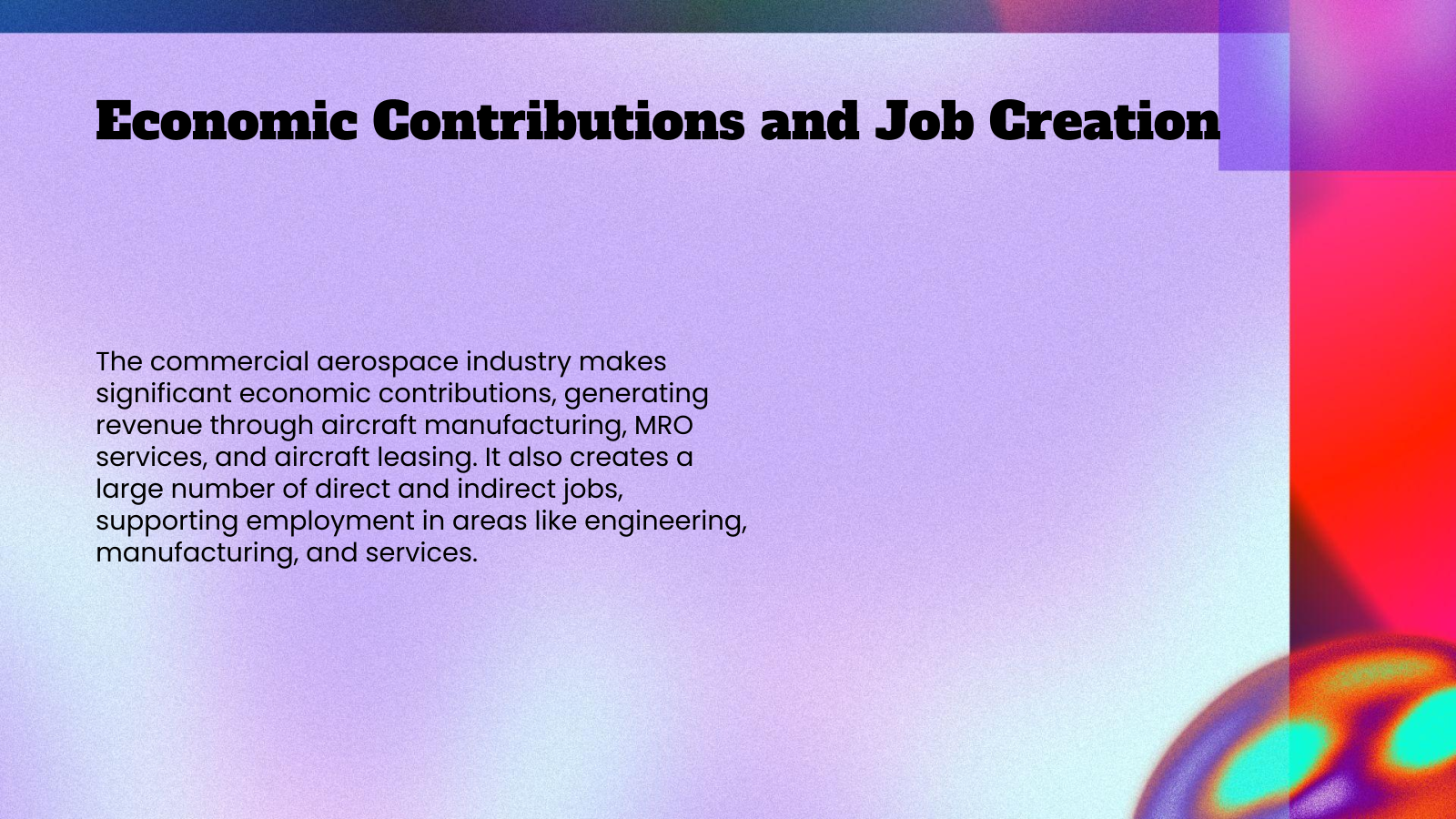 Economic Contributions and Job Creation