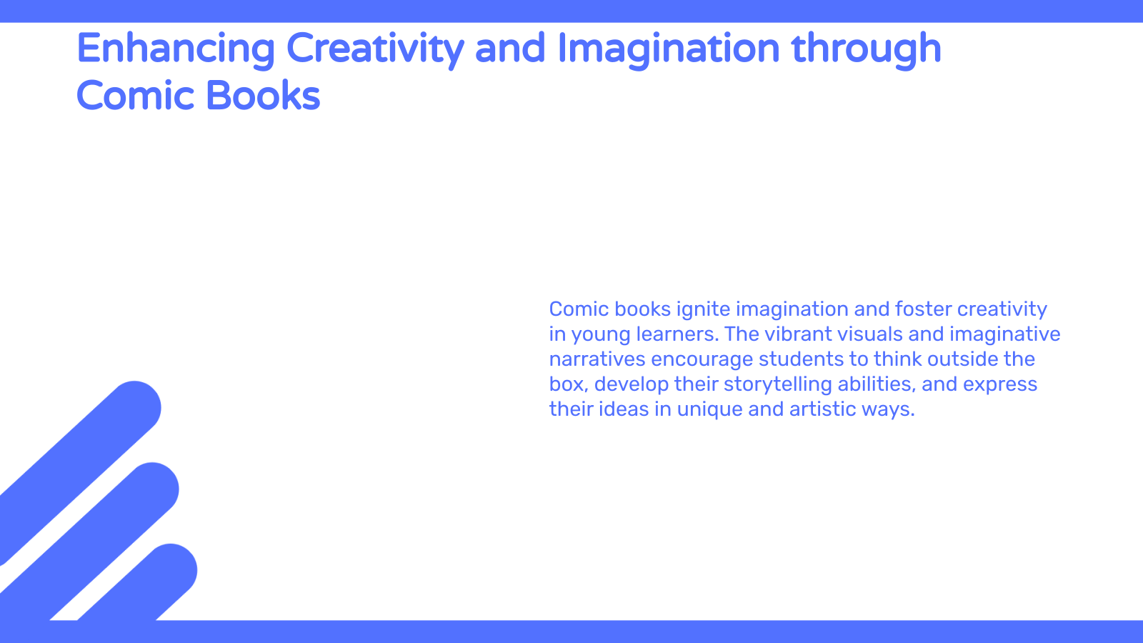 Enhancing Creativity and Imagination through Comic Books