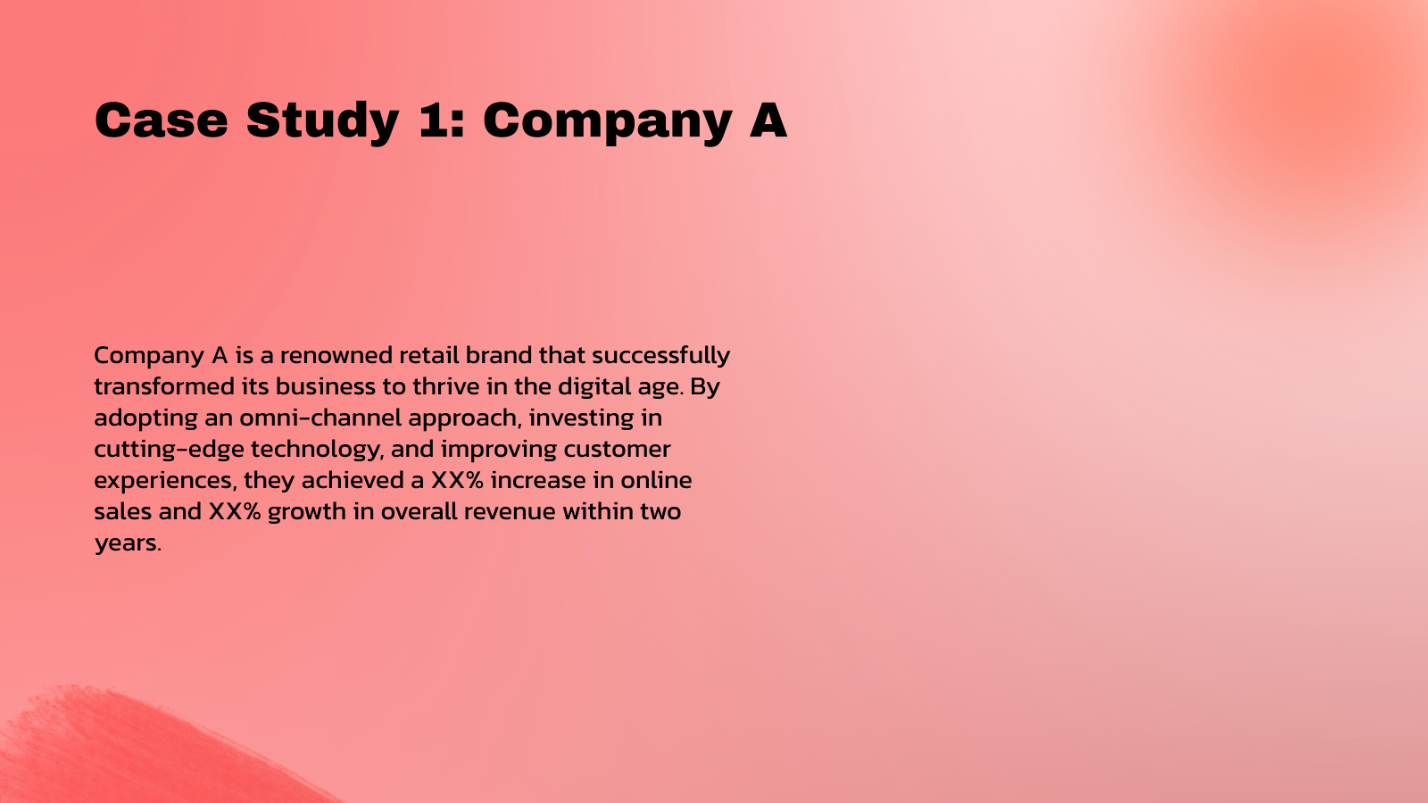 Case Study 1: Company A