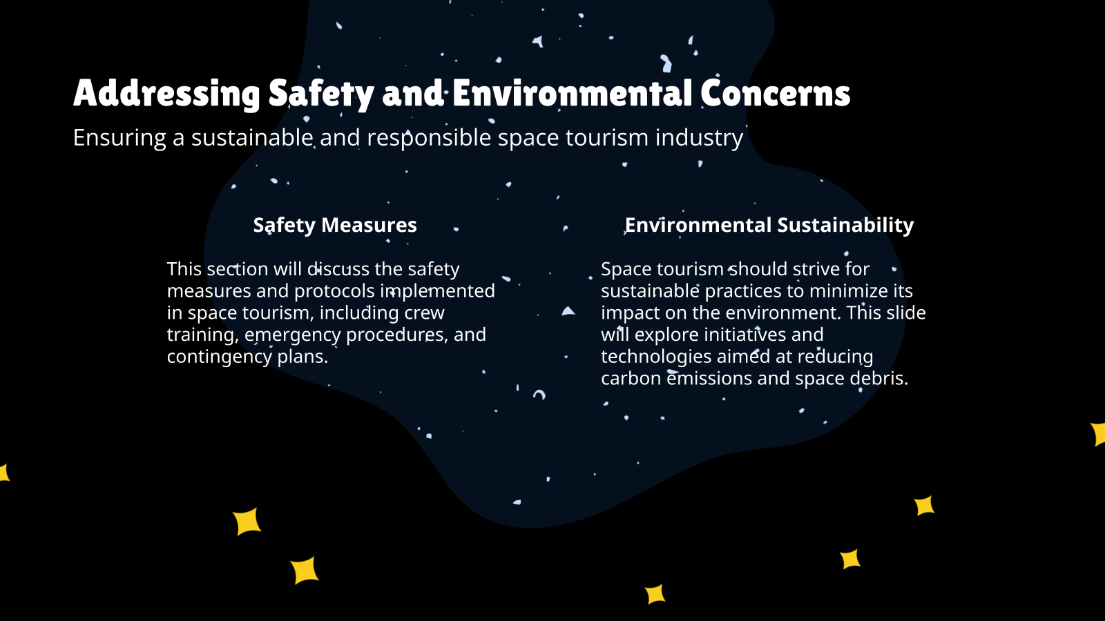 Addressing Safety and Environmental Concerns