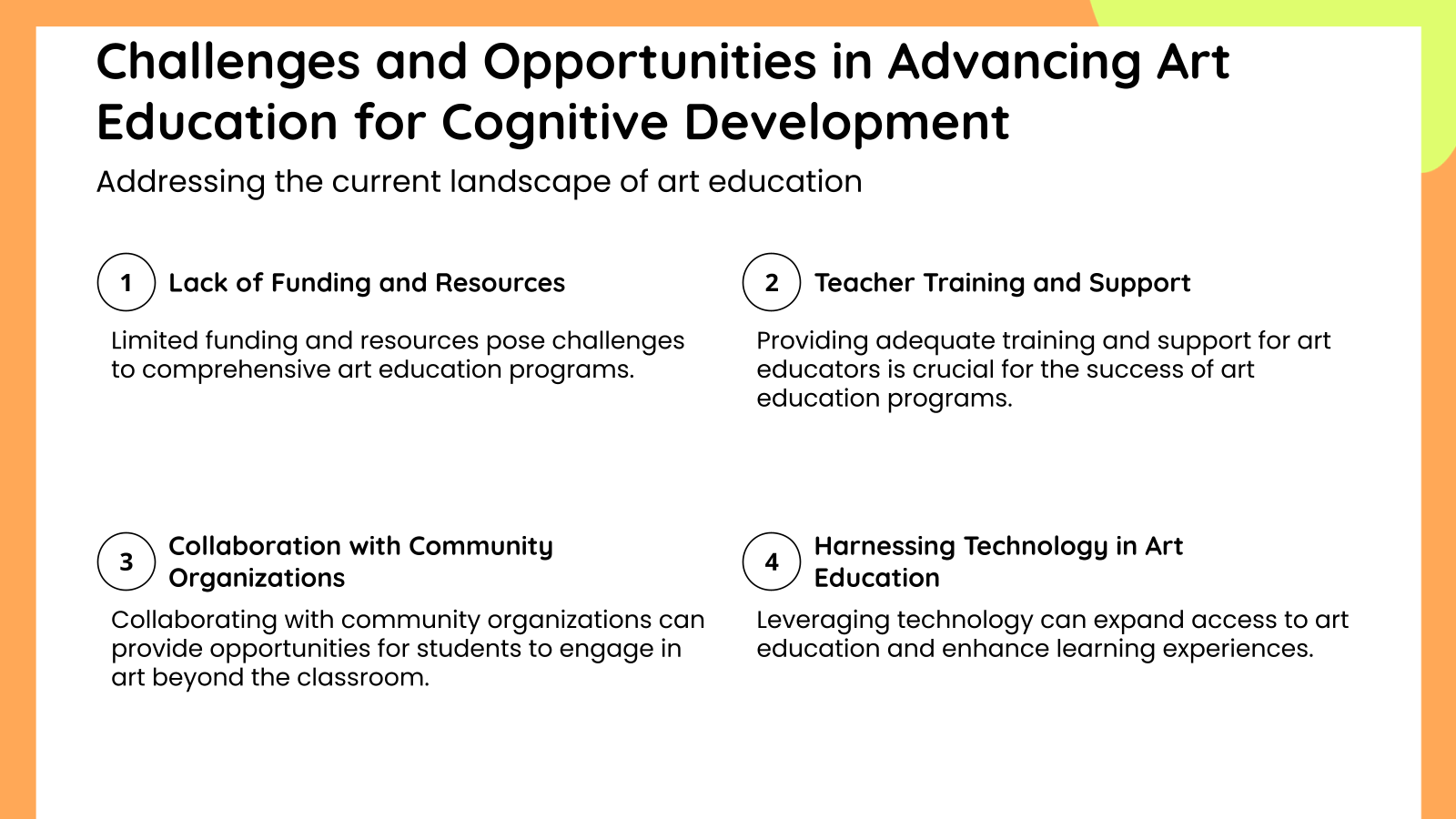 Challenges and Opportunities in Advancing Art Education for Cognitive Development