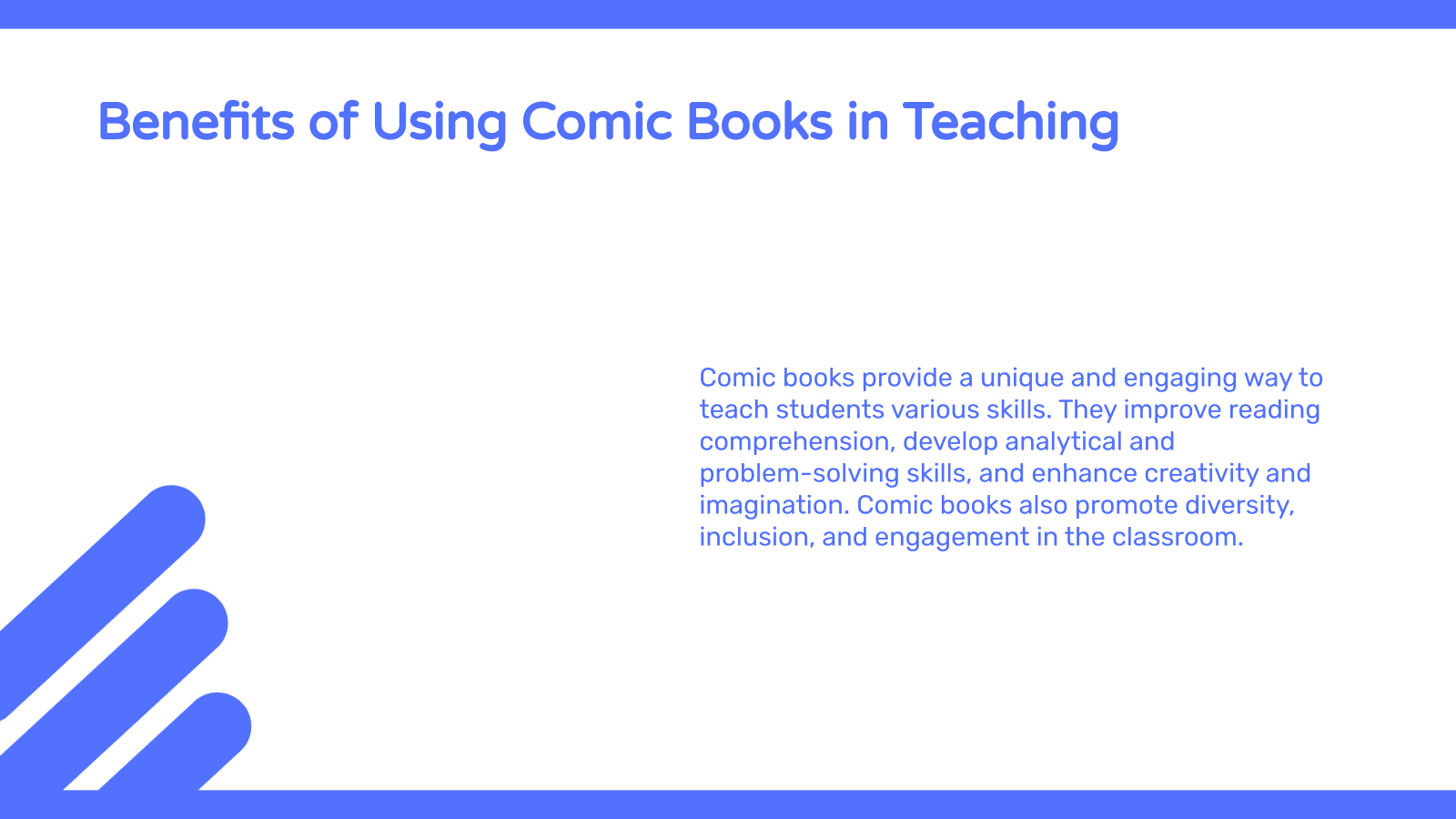 Benefits of Using Comic Books in Teaching