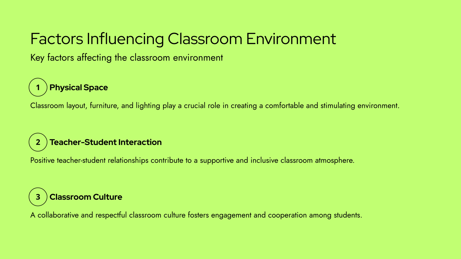 Factors Influencing Classroom Environment