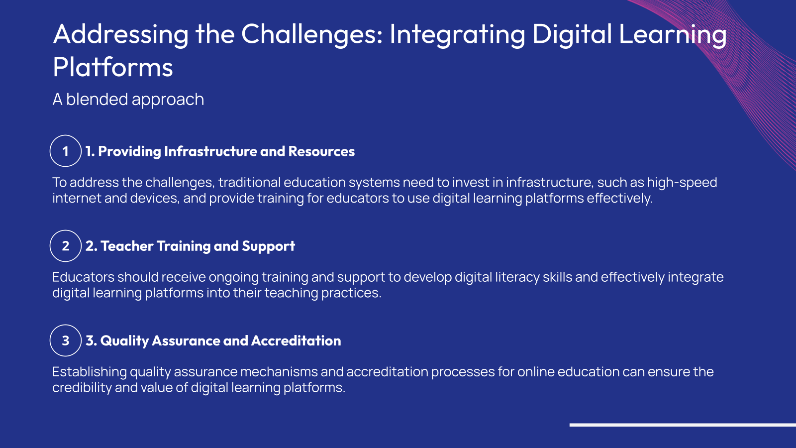 Addressing the Challenges: Integrating Digital Learning Platforms