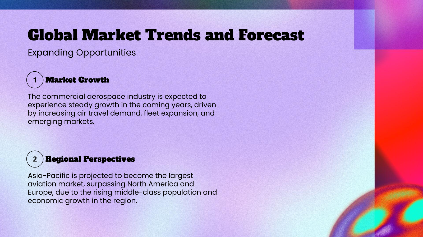 Global Market Trends and Forecast