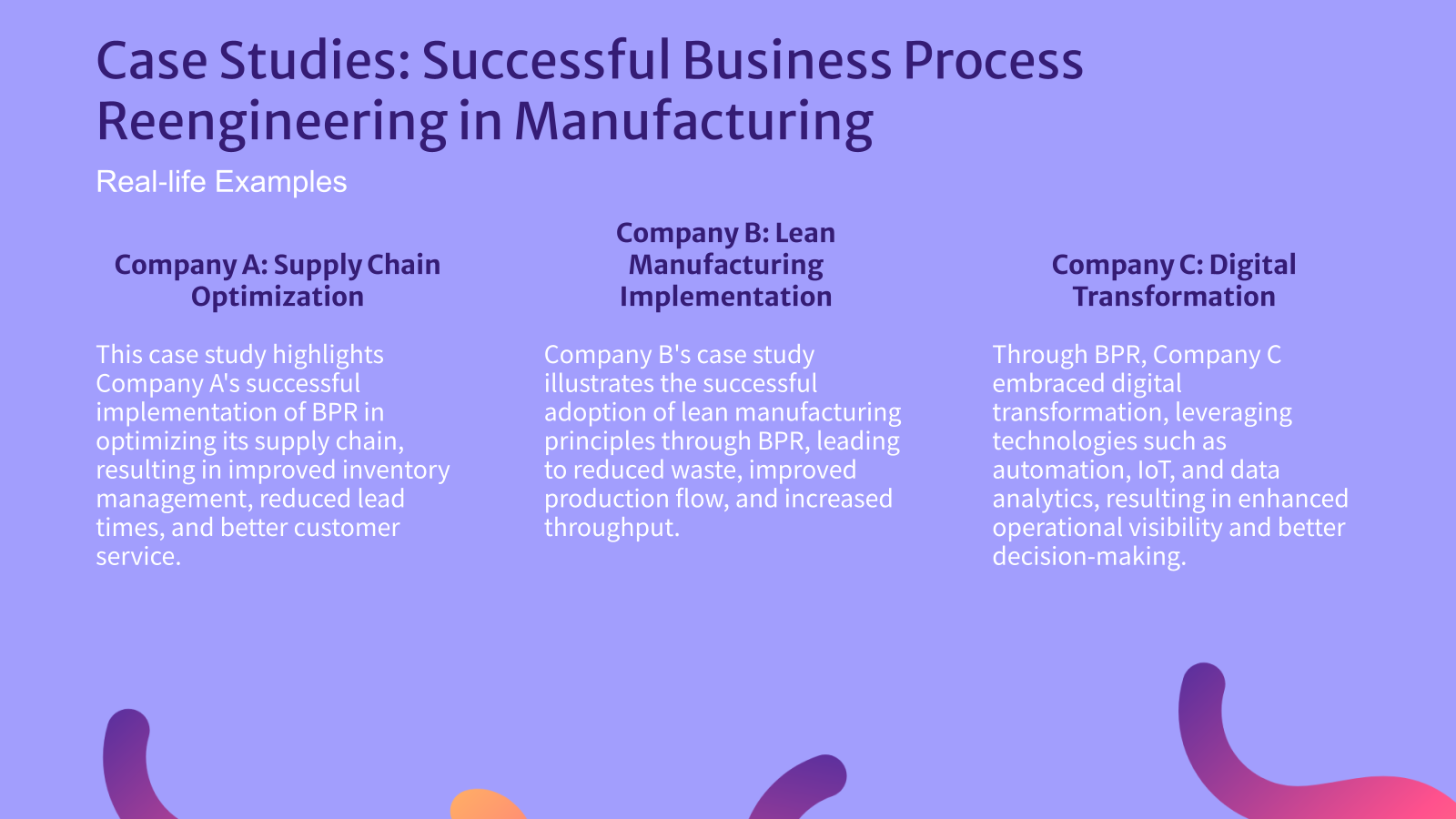 Case Studies: Successful Business Process Reengineering in Manufacturing