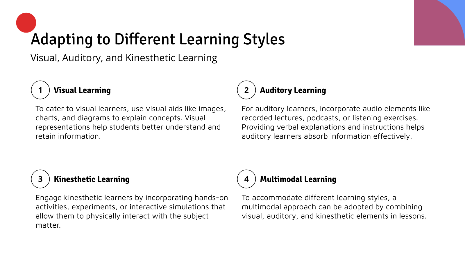 Adapting to Different Learning Styles