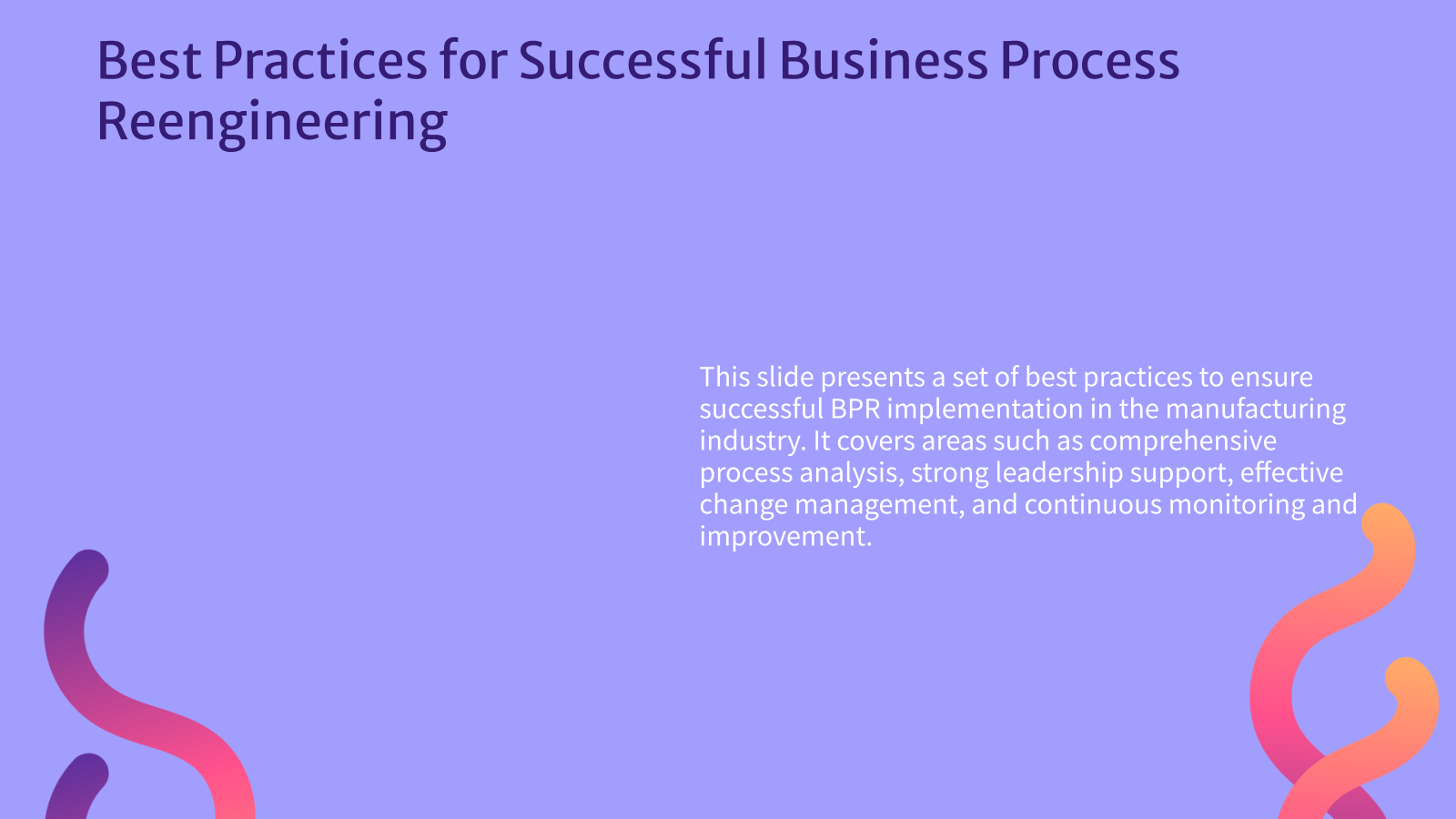 Best Practices for Successful Business Process Reengineering