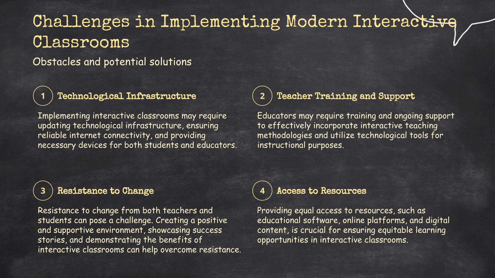 Challenges in Implementing Modern Interactive Classrooms