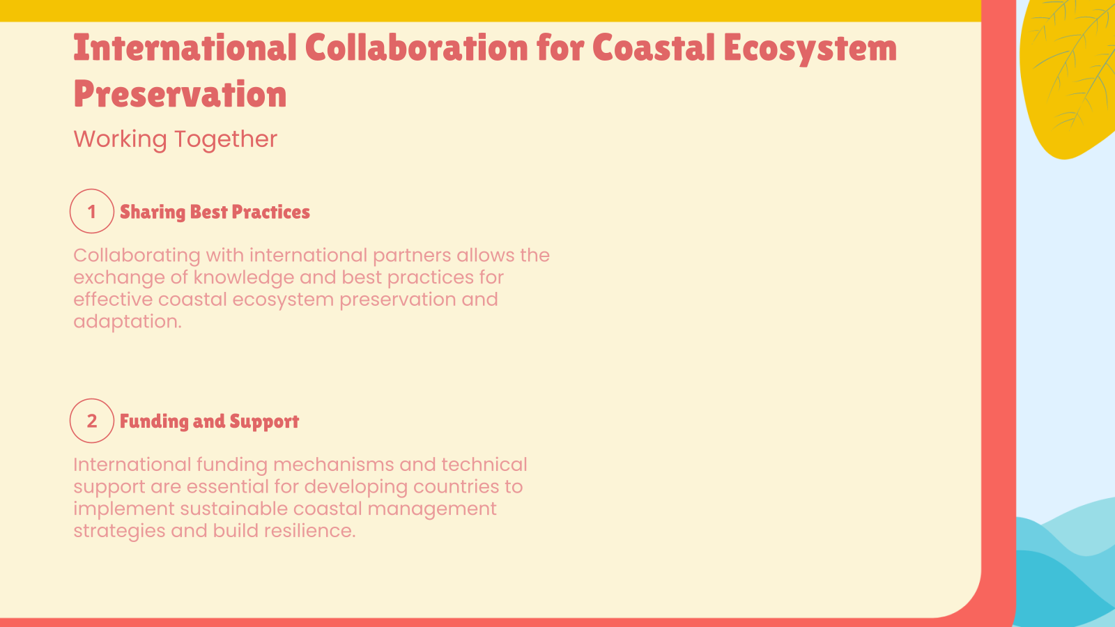 International Collaboration for Coastal Ecosystem Preservation