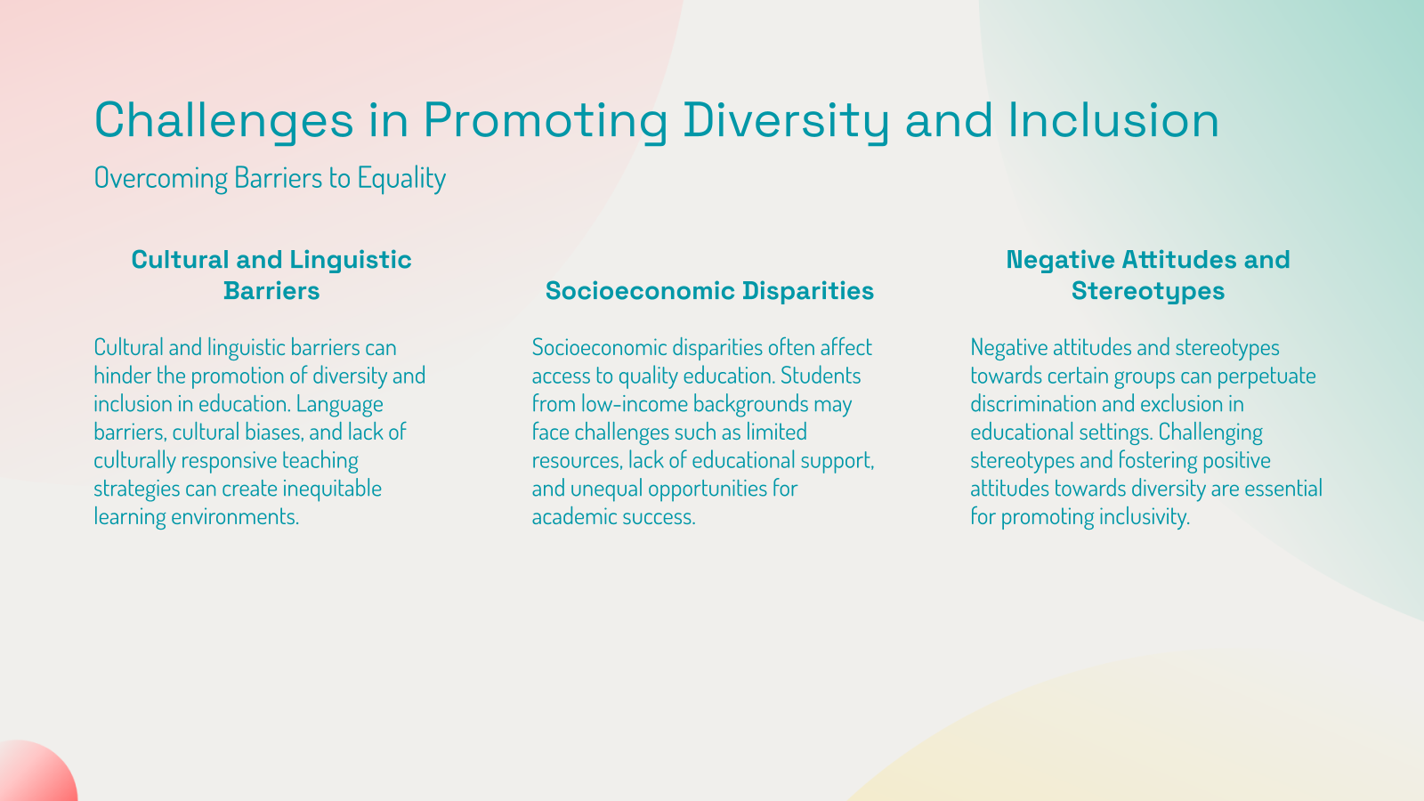 Challenges in Promoting Diversity and Inclusion