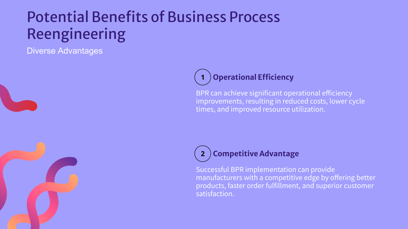 Potential Benefits of Business Process Reengineering