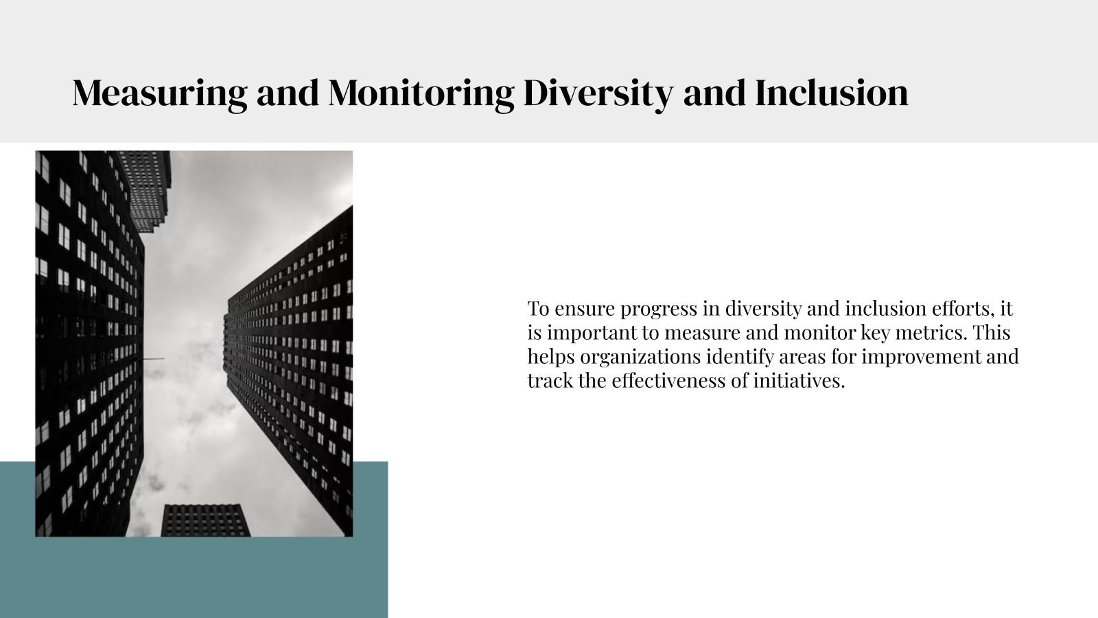 Measuring and Monitoring Diversity and Inclusion