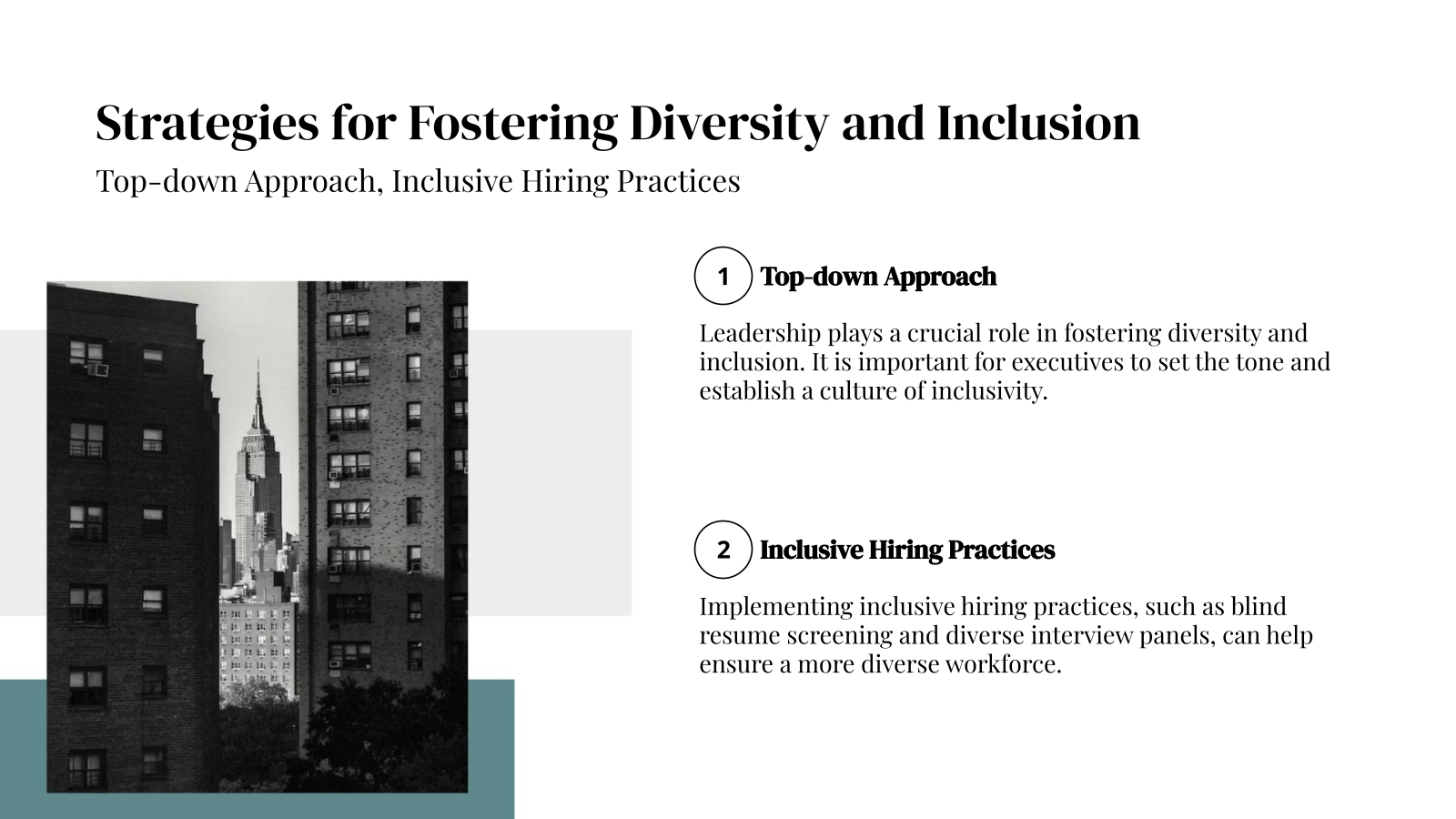 Strategies for Fostering Diversity and Inclusion