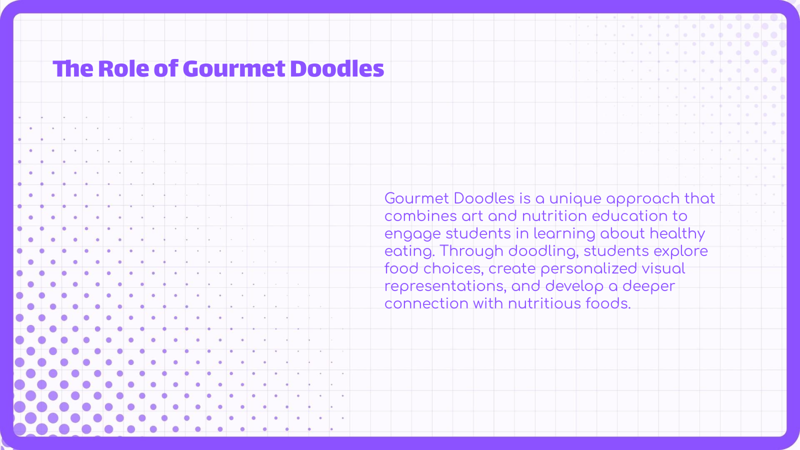 The Role of Gourmet Doodles