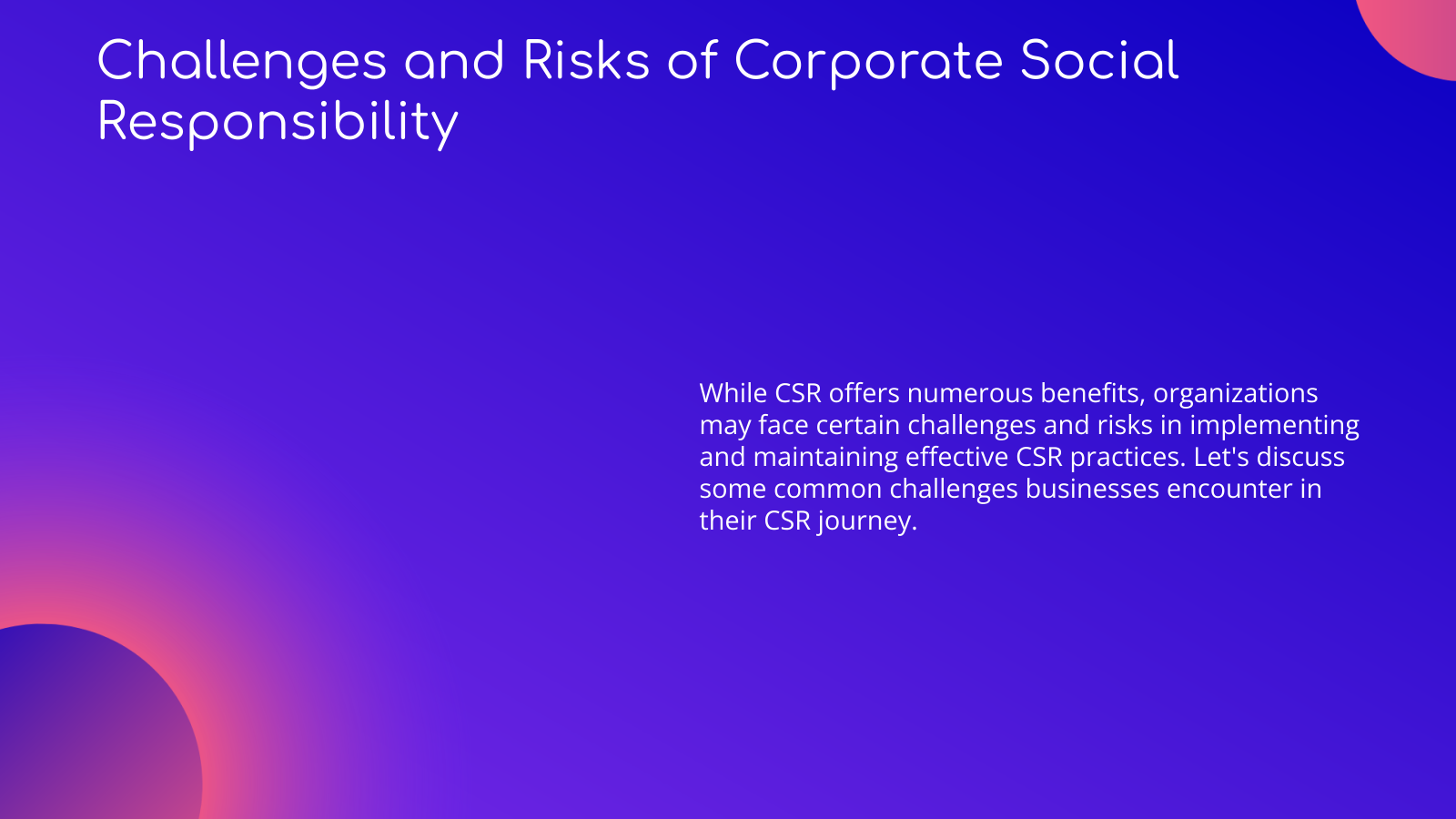 Challenges and Risks of Corporate Social Responsibility