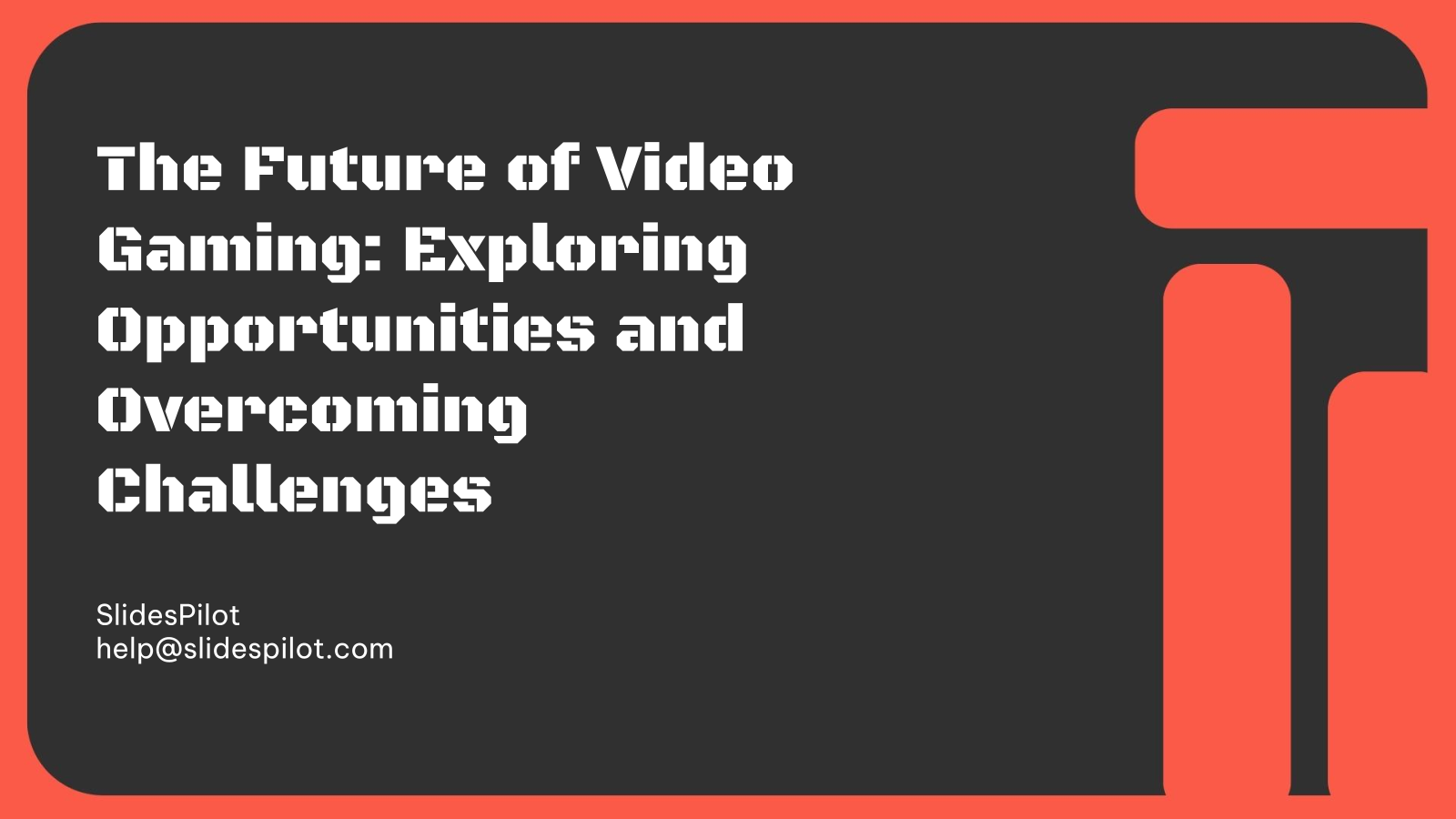 The Future of Video Gaming: Exploring Opportunities and Overcoming Challenges