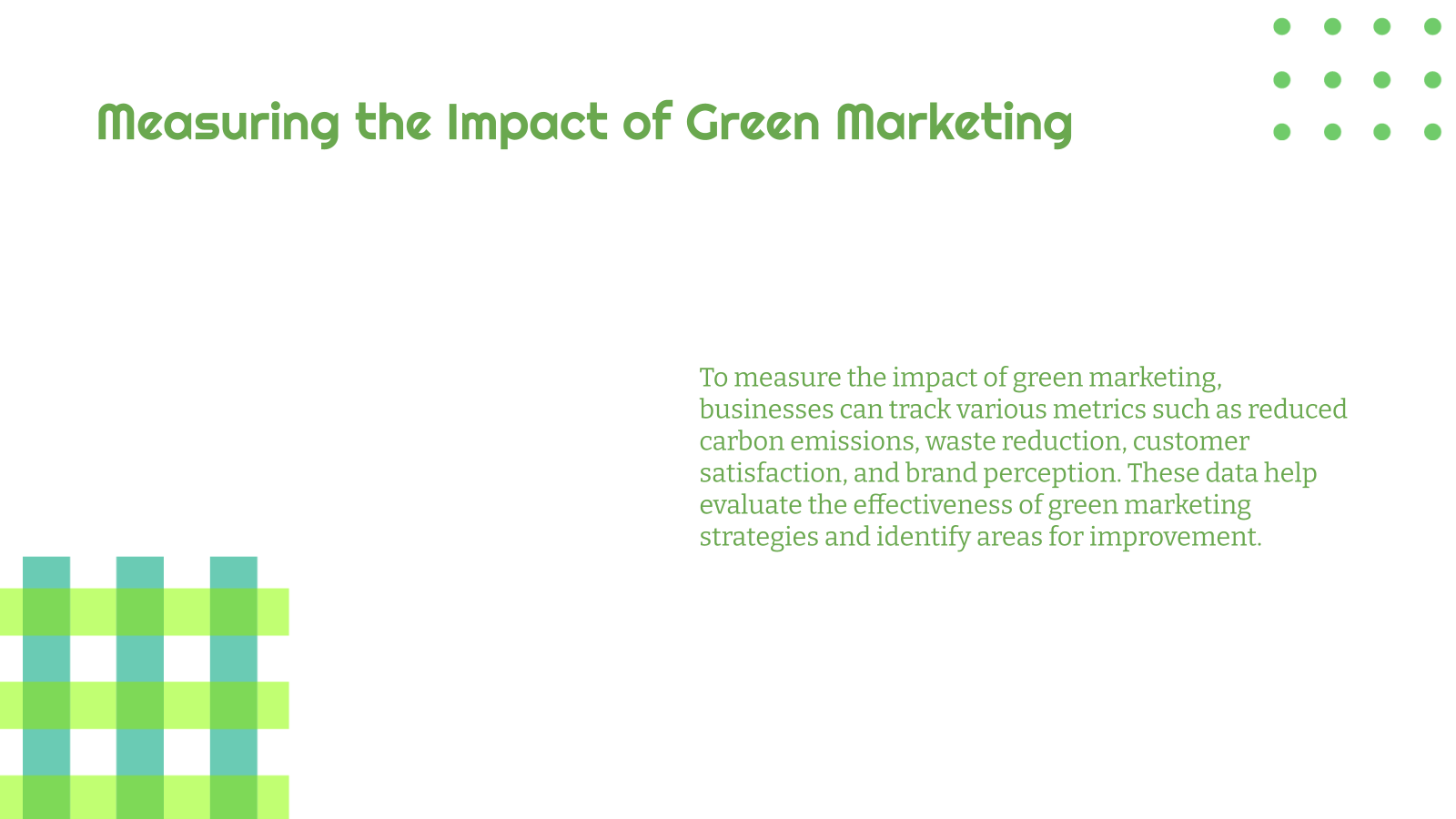 Measuring the Impact of Green Marketing