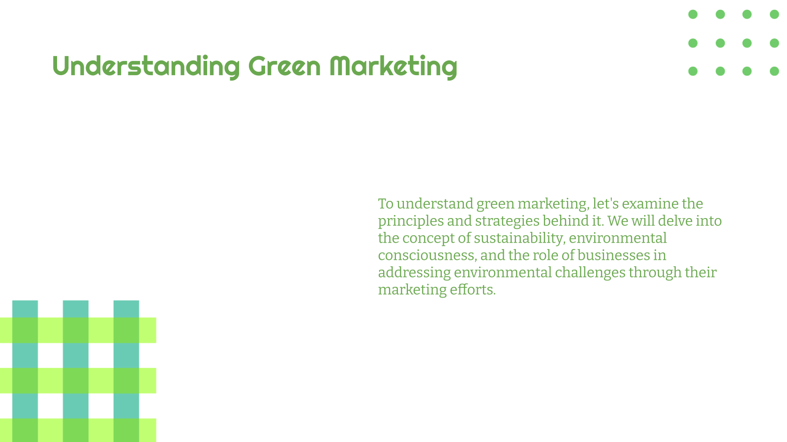 Understanding Green Marketing