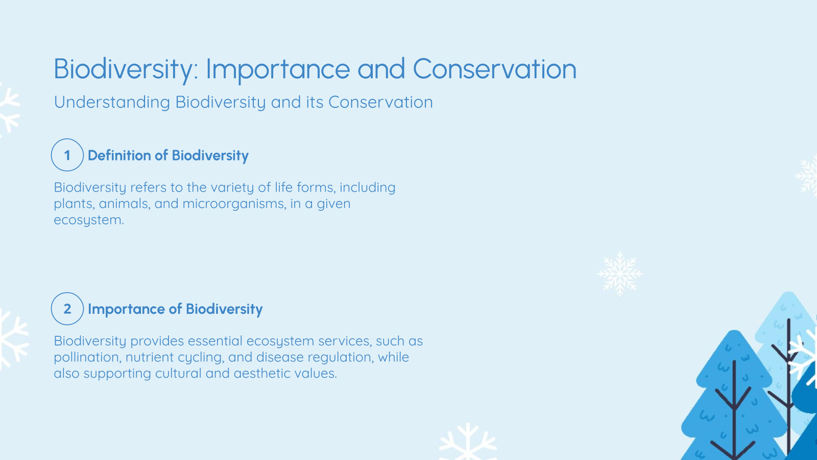 Biodiversity: Importance and Conservation
