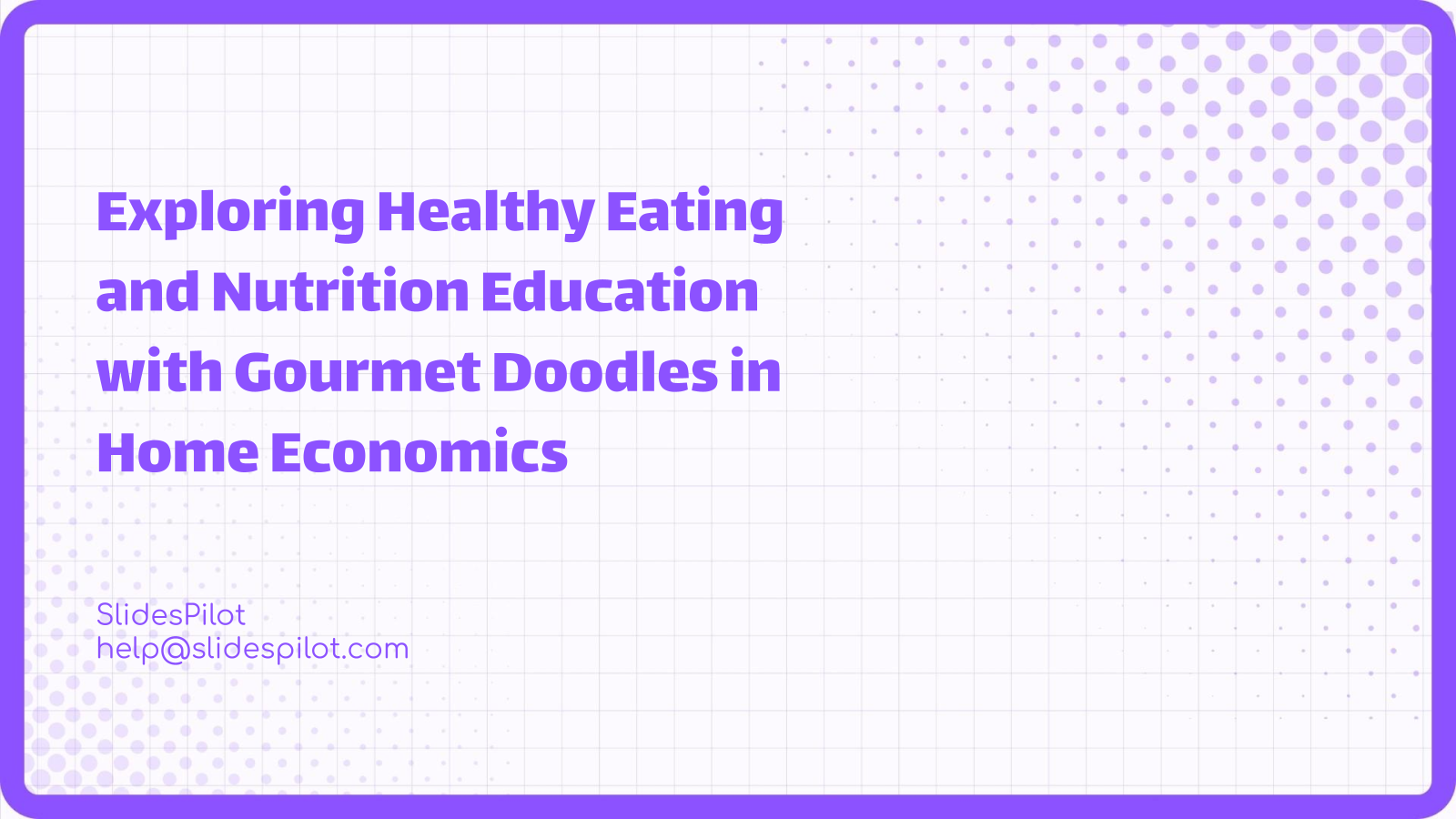 Exploring Healthy Eating and Nutrition Education with Gourmet Doodles in Home Economics