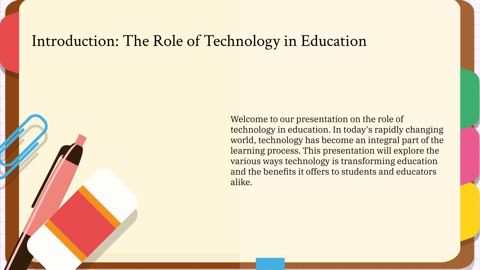 Introduction: The Role of Technology in Education