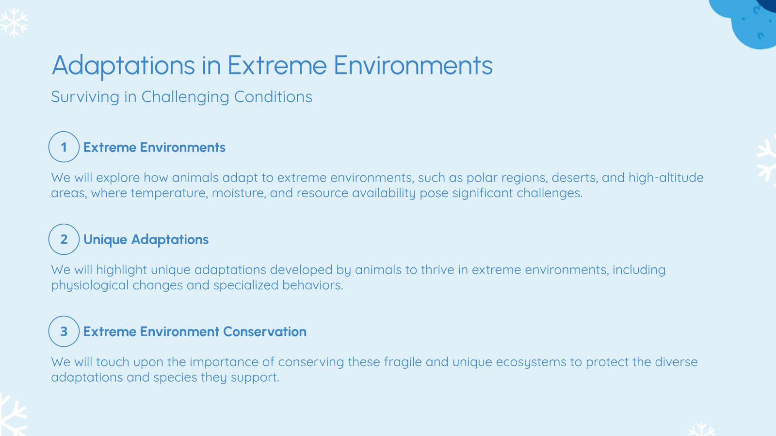 Adaptations in Extreme Environments