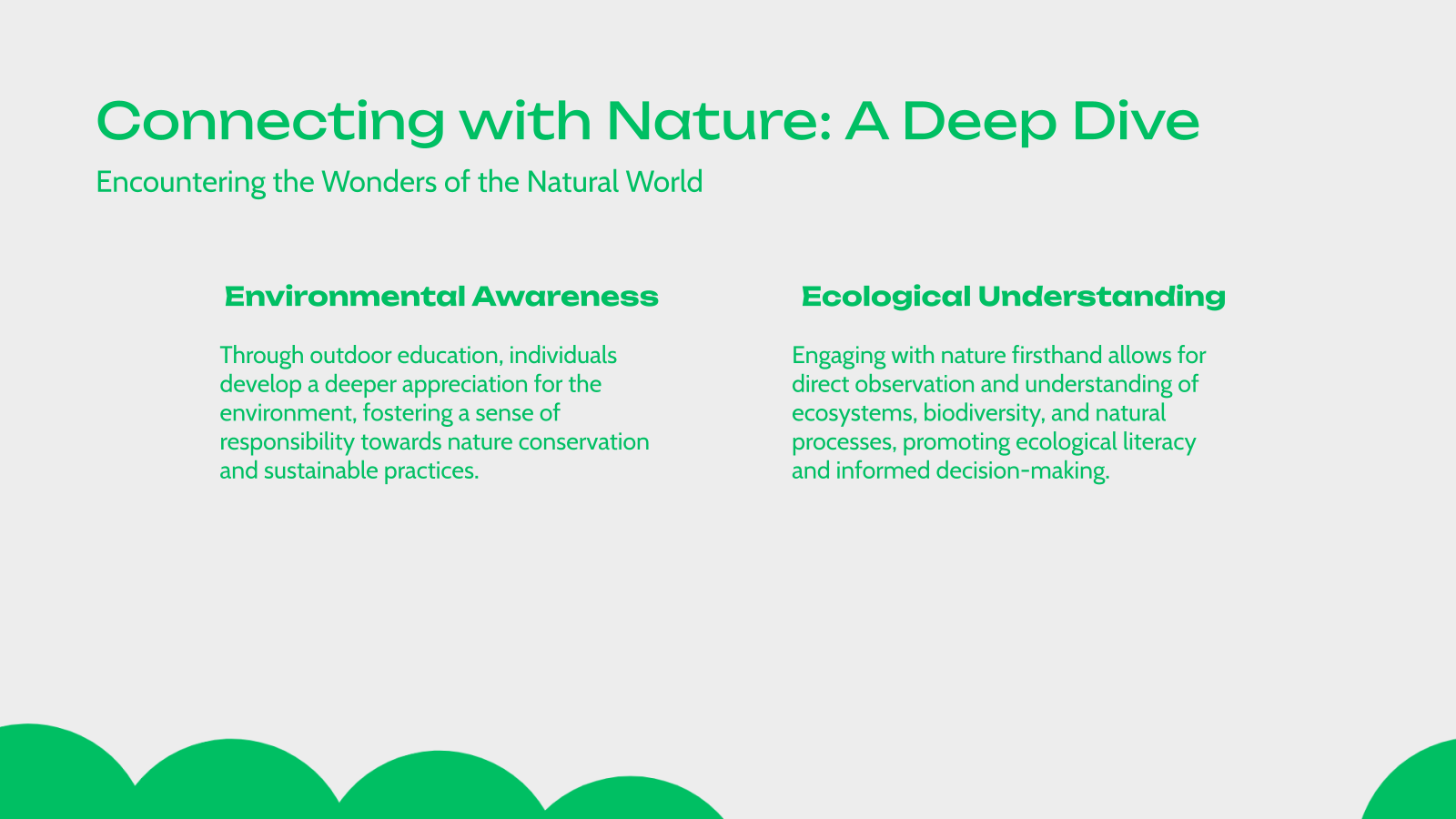 Connecting with Nature: A Deep Dive