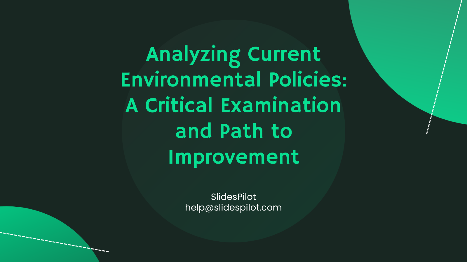 Analyzing Current Environmental Policies: A Critical Examination and Path to Improvement