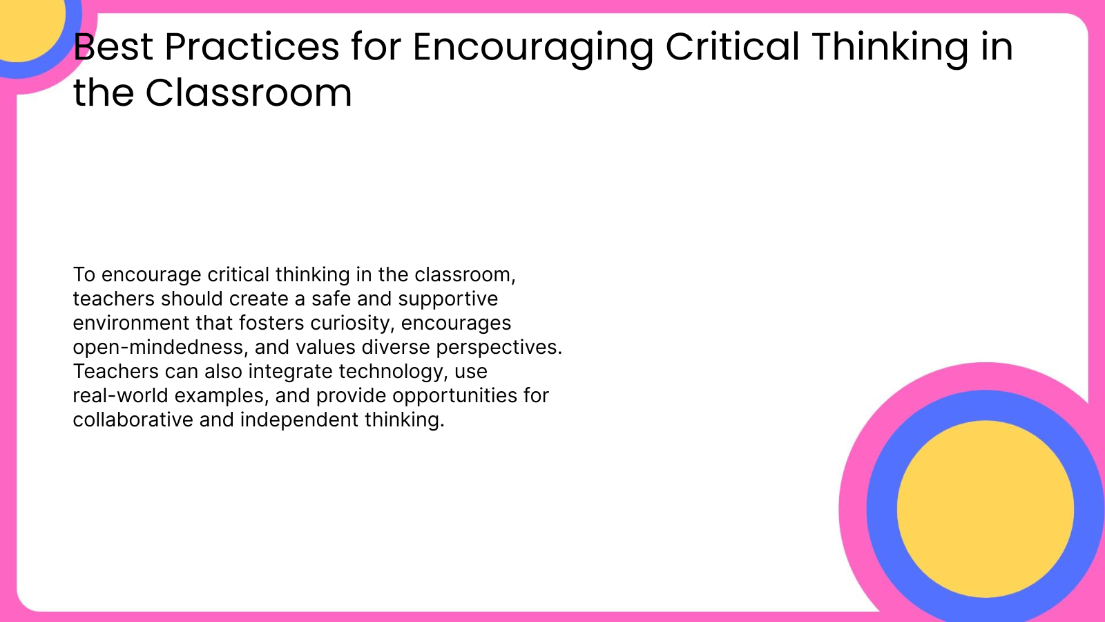 Best Practices for Encouraging Critical Thinking in the Classroom