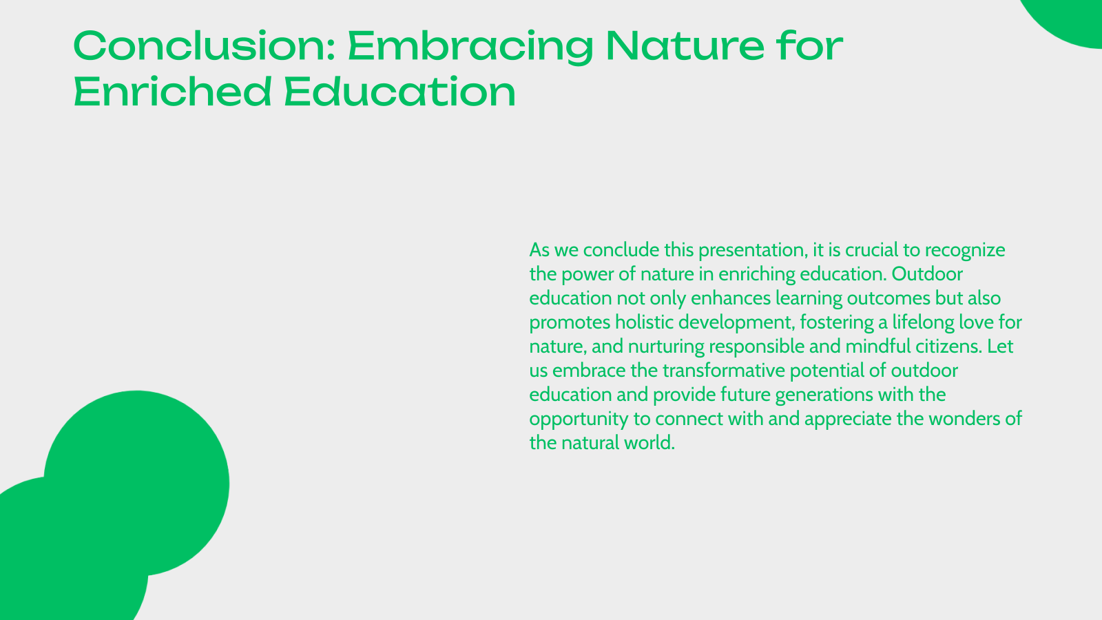 Conclusion: Embracing Nature for Enriched Education