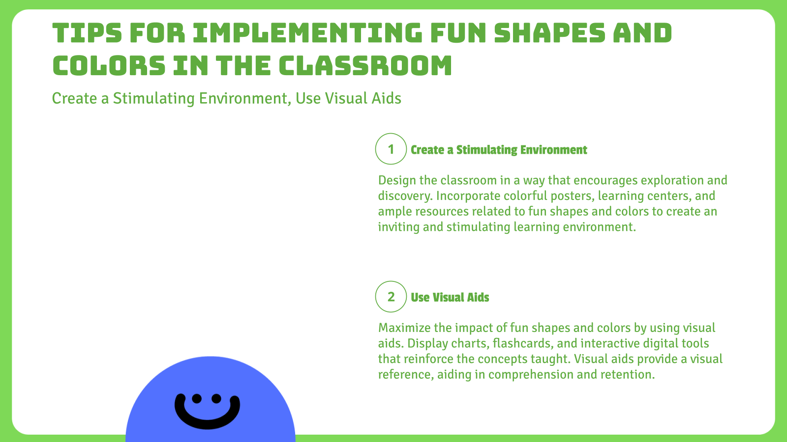 Tips for Implementing Fun Shapes and Colors in the Classroom