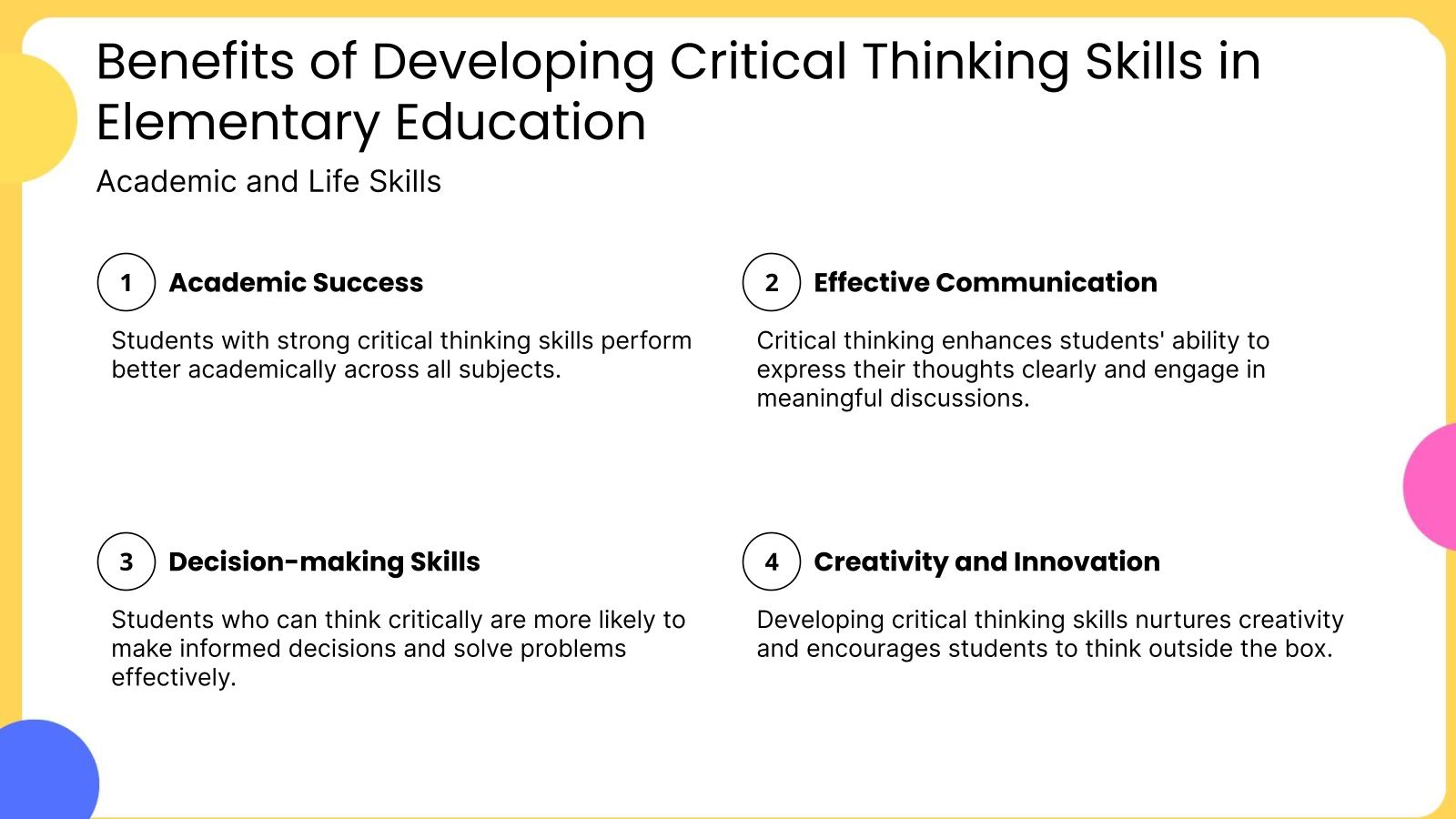 Benefits of Developing Critical Thinking Skills in Elementary Education