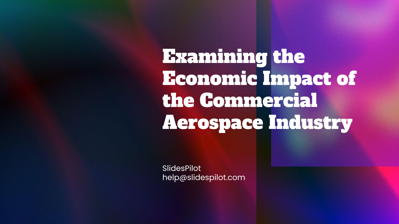 Examining the Economic Impact of the Commercial Aerospace Industry