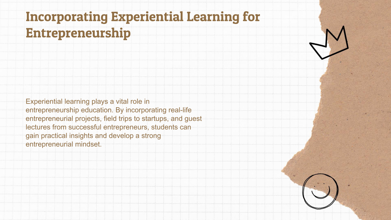 Incorporating Experiential Learning for Entrepreneurship