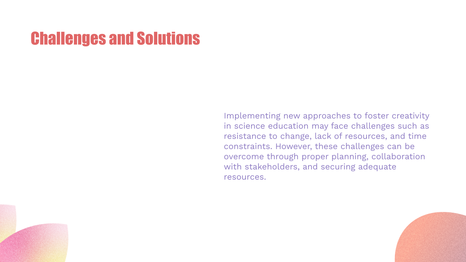 Challenges and Solutions