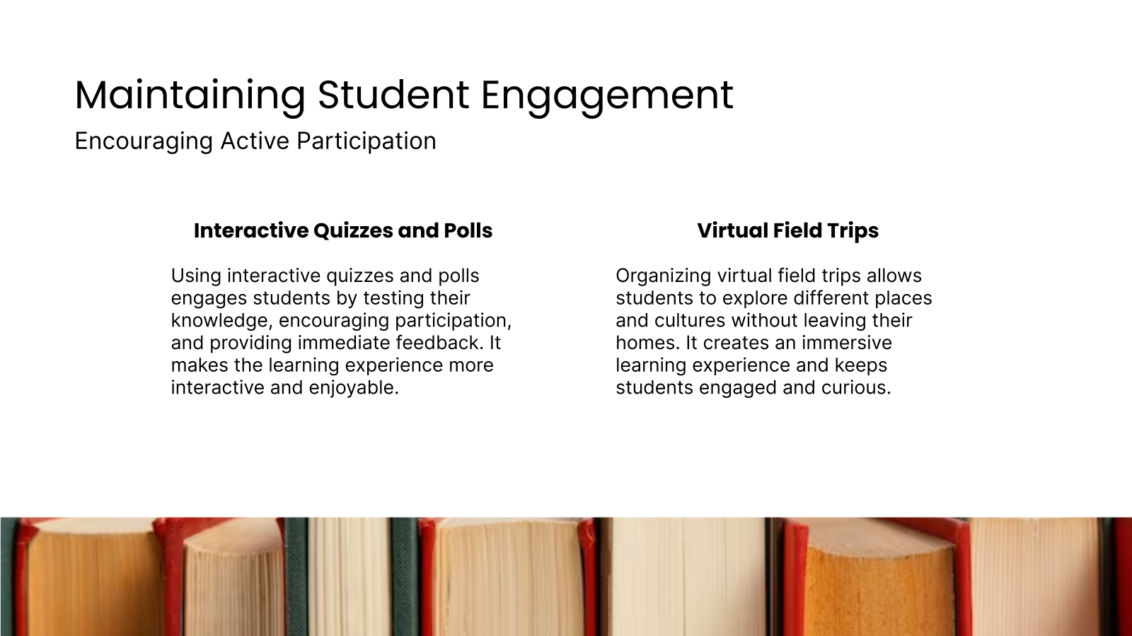 Maintaining Student Engagement
