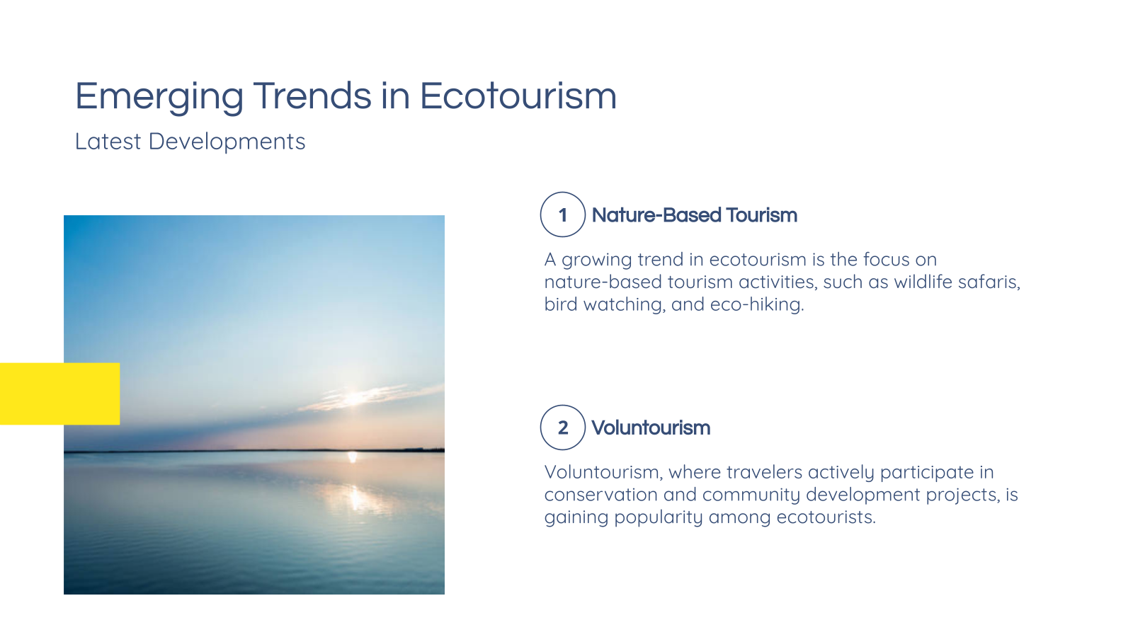 Emerging Trends in Ecotourism