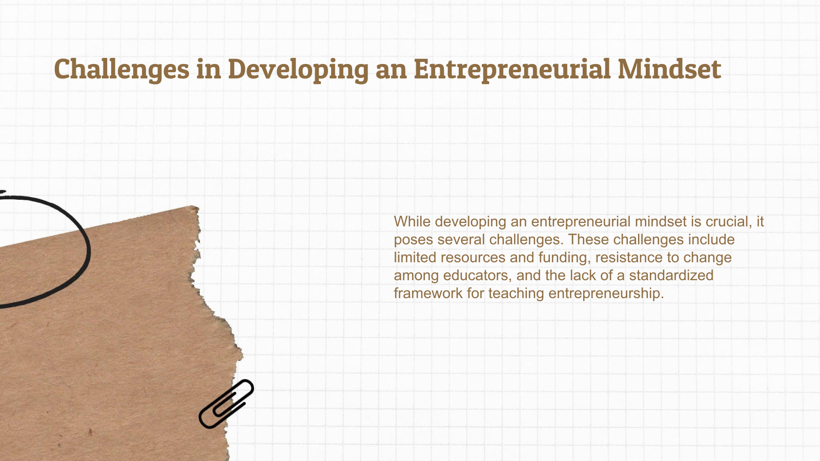 Challenges in Developing an Entrepreneurial Mindset