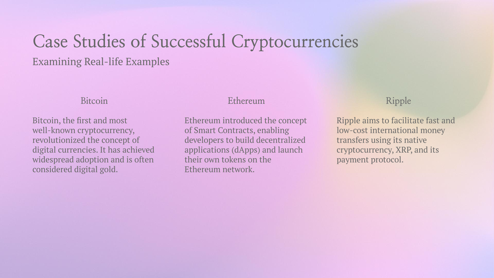 Case Studies of Successful Cryptocurrencies